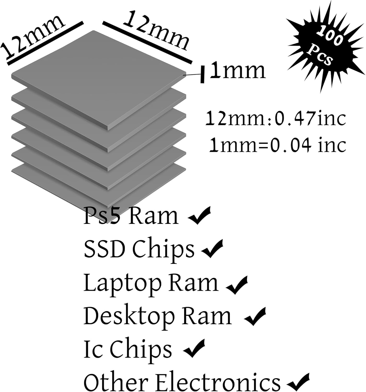 100 Pcs Pre-Cut Thermal Pads for Game Consoles, PS5 Ram, Memory, Computer Rams, Laptop IC Chips, Mosfets Coils Wide Applicable Pack of 100 / 12x12x1mm